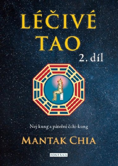 Liv tao 2 - Nej-kung a pten chi-kung - Mantak Chia