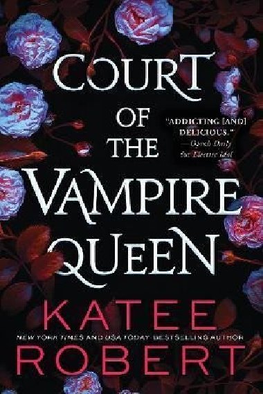 Court of the Vampire Queen - Robert Katee, Robert Katee