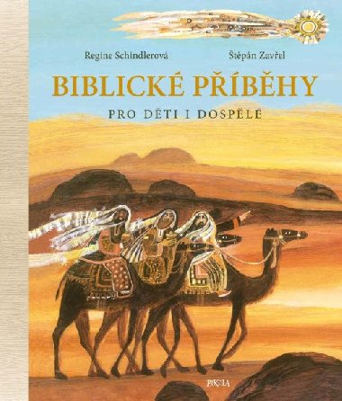 Biblick pbhy pro dti i dospl - tpn Zavel, Regine Schindlerov