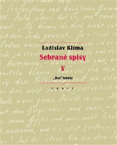 Sebran spisy V. - Beletrie - Ladislav Klma