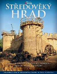 Středověký hrad - Kompletní průvodce světem středověké pevnostní architektury - Extra Publishing