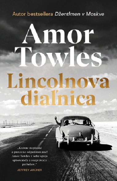 Lincolnova dianica - Amor Towles
