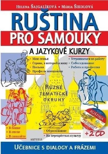 Ruština pro samouky a jazykové kurzy + 2 CD - Helena Šajgalíková; Mária Šikolová