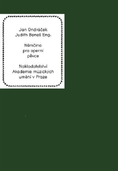 Nmina pro opern pvce - Jan Ondrek,Judith Bene Eng