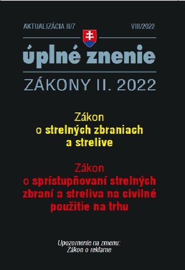 Aktualizácia II/7 2022 - Strelné zbrane a strelivo