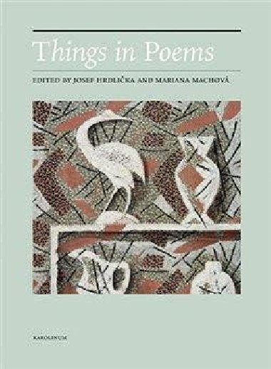 Things in Poems - Josef Hrdlika,Mariana Machov