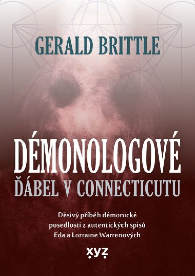 Démonologové: Ďábel v Connecticutu - Gerald Brittle