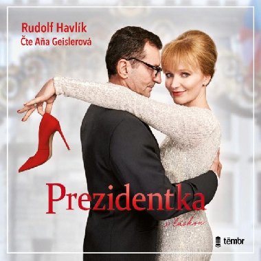 Prezidentka - audioknihovna - Havlík Rudolf