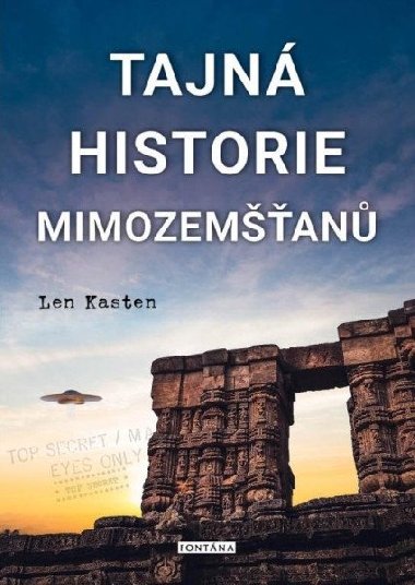 Tajná historie mimozemšťanů - Len Kasten