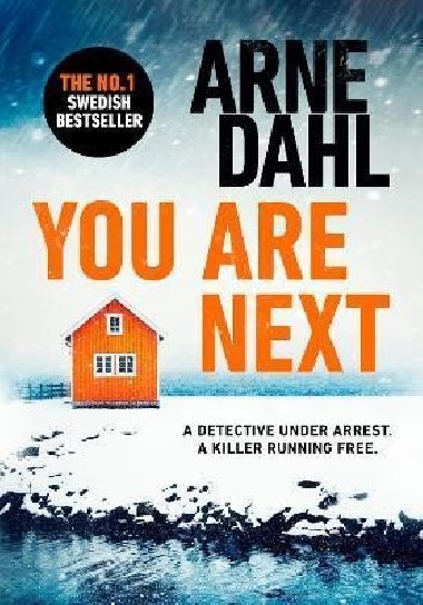 You Are Next - Dahl Arne