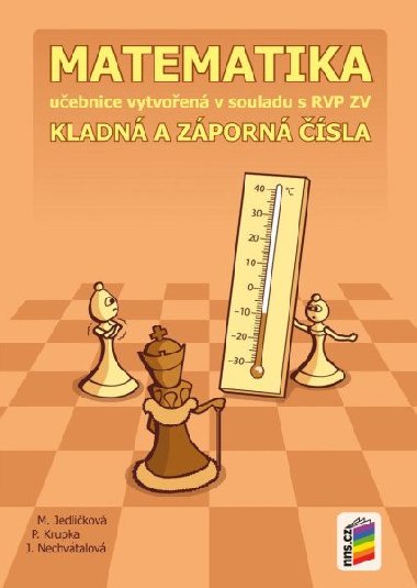Matematika - Kladná a záporná čísla (učebnice) - Michaela Jedličková; Peter Krupka; Jana Nechvátalová