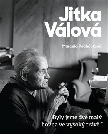 Jitka Vlov - Byly jsme dv hovna ve vysok trv - Marcela Pechkov