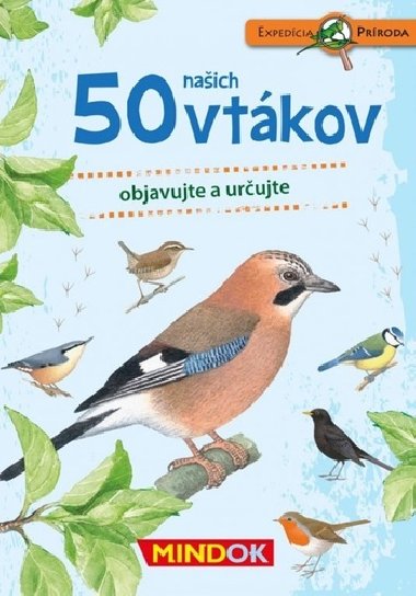 Expedícia príroda: 50 našich vtákov