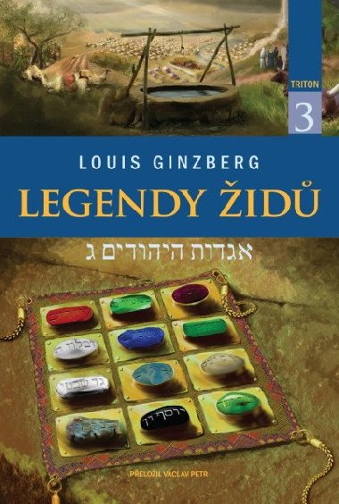 Legendy Židů - svazek 3 - Louis Ginzberg