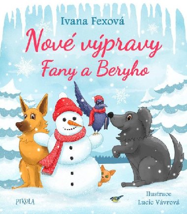 Nov vpravy Fany a Beryho - Ivana Fexov