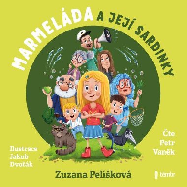 Marmeláda a její sardinky - audioknihovna - Pelíšková Zuzana