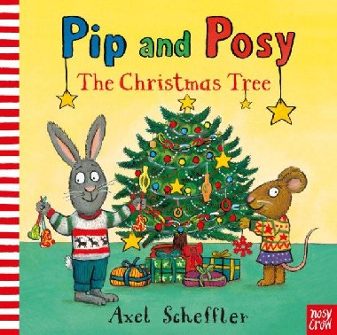 Pip and Posy: The Christmas Tree - Reid Camilla, Reid Camilla