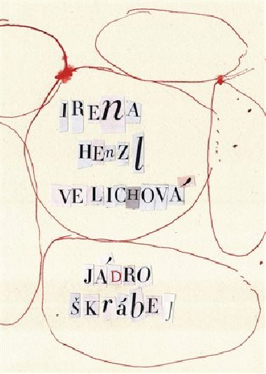 Jdro krbej - Irena Henzl Velichov