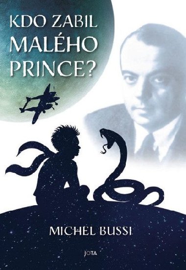Kdo zabil malého prince? - Michel Bussi