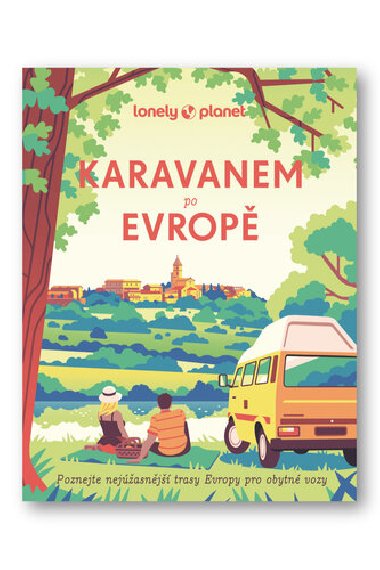 Karavanem po Evrop - Lonely Planet