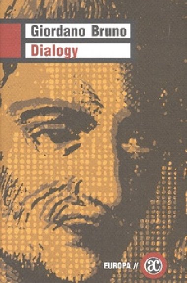 DIALOGY - Giordano Bruno