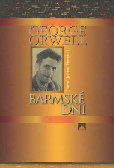 BARMSK DNI (SMR JOHNA FLORYHO) - George Orwell