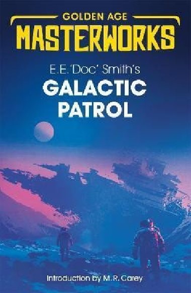 Galactic Patrol - Smith E.E. `Doc`