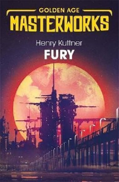 Fury - Kuttner Henry