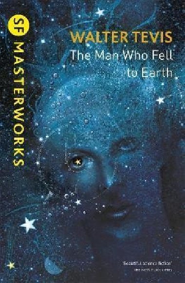 The Man Who Fell to Earth - Boer F.Peter, Tevis Walter S., Tevis Walter S.