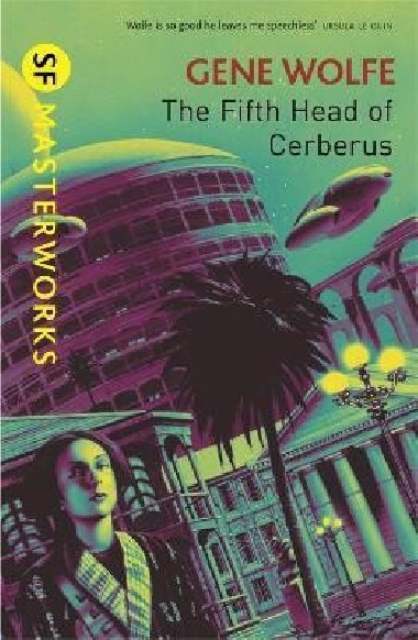 The Fifth Head of Cerberus - Wolfe Gene, Wolfe Gene