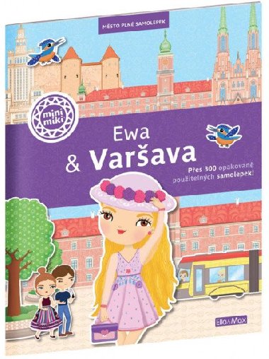 Ewa & Varšava - Město plné samolepek - Ema Potužníková; Lucie Jenčíková