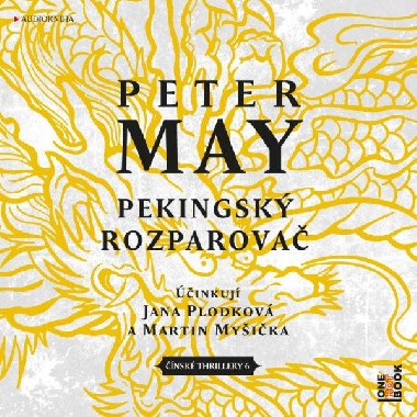 Pekingský rozparovač - 2 CDmp3 (Čte Jana Plodková a Martin Myšička) - May Peter