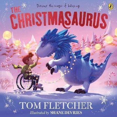 The Christmasaurus - Fletcher Tom, Fletcher Tom