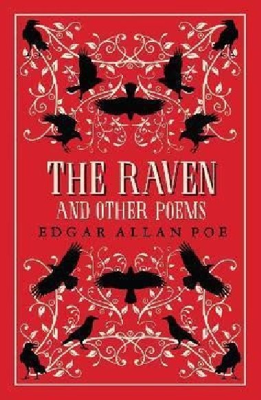 The Raven and Other Poems - Poe Edgar Allan, Poe Edgar Allan