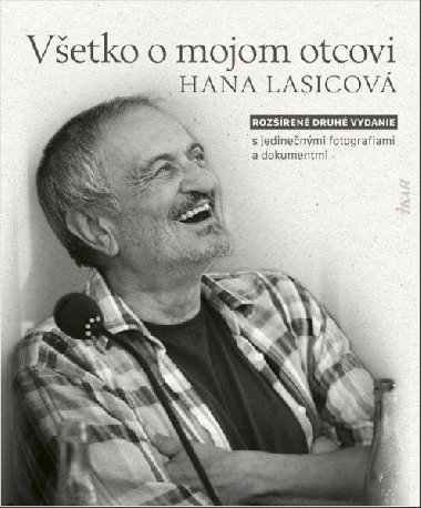 Vetko o mojom otcovi (slovensky) - Lasicov Hana