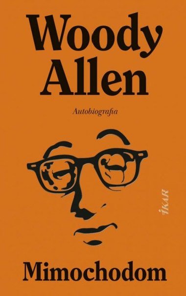 Mimochodom - Autobiografia (slovensky) - Day Christopher, Allen Woody