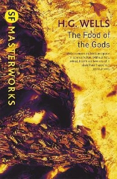 The Food of the Gods - Wells H. G.