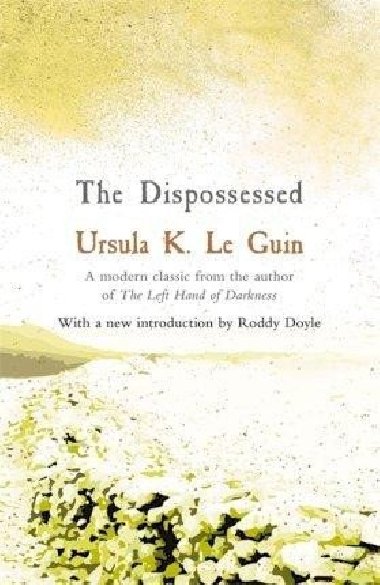 The Dispossessed - Le Guinová Ursula K.
