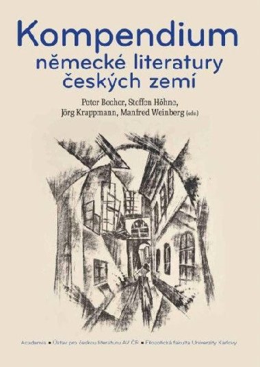 Kompendium nmeck literatury eskch zemch - Peter Becher; Steffen Hhne; Jrg Krappmann