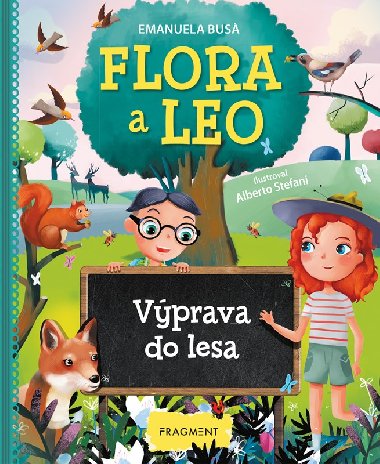 Flora a Leo - Vprava do lesa - 
