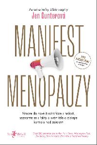 Manifest menopauzy - Jen Gunterov