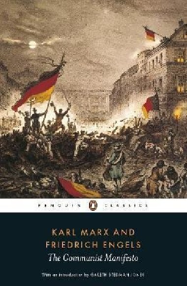 The Communist Manifesto - Marx Karel, Engels Friedrich
