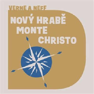 Nov hrab Monte Christo - Ondej Neff,Jules Verne