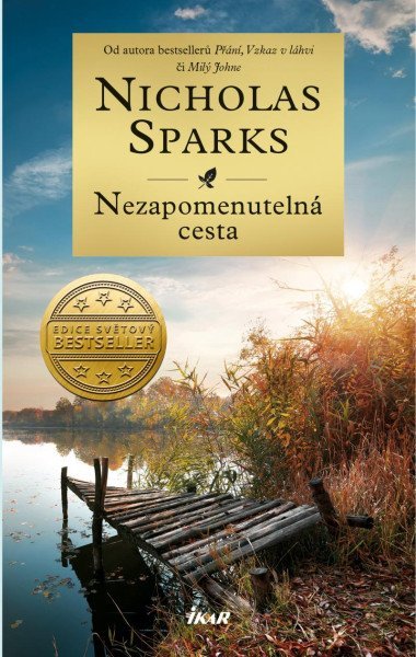 Nezapomenuteln cesta - Nicholas Sparks