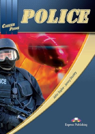 Career Paths Police - SB+Ts Guide & Digibook application - Dooley Jenny, Taylor John