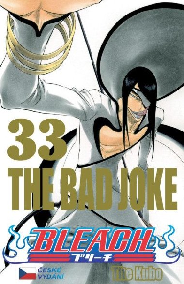 Bleach 33: The bad Joke - Tite Kubo
