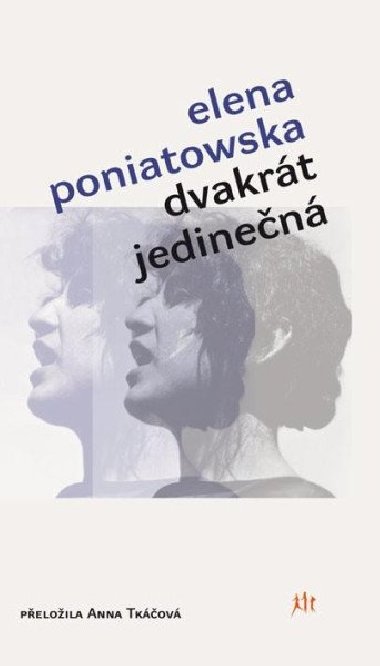 Dvakrt jedinen - Elena Poniatowska