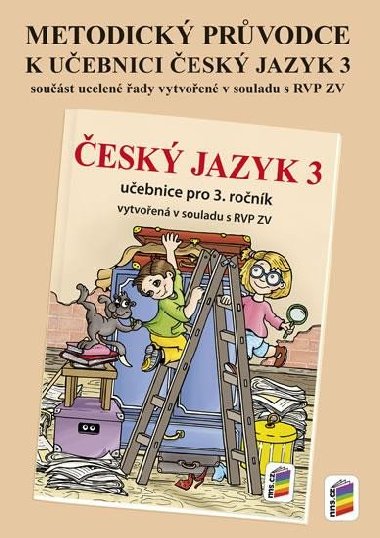 Metodický průvodce učebnicí Český jazyk 3 - neuveden
