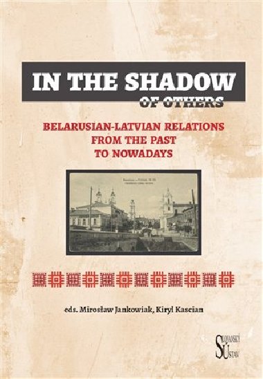 In the Shadow of Others - Mirosaw  Jankowiak,Kiryl Kascian