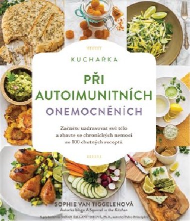 Kuchaka pi autoimunitnch onemocnnch - Sophie Van Tiggelenov